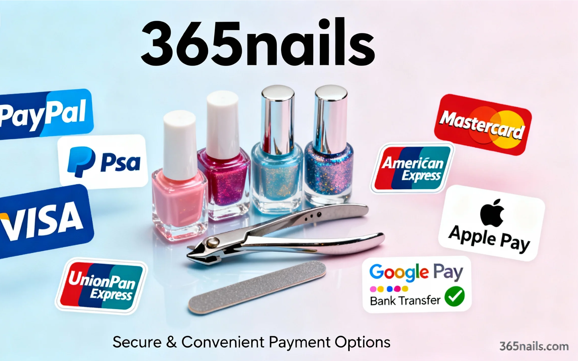 Worry-Free Payments: A Complete Guide to 365nails’ Top 5 Payment Methods